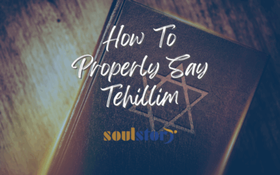 How To Properly Say Tehillim